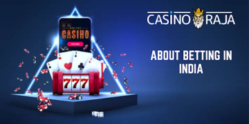 About Betting In India